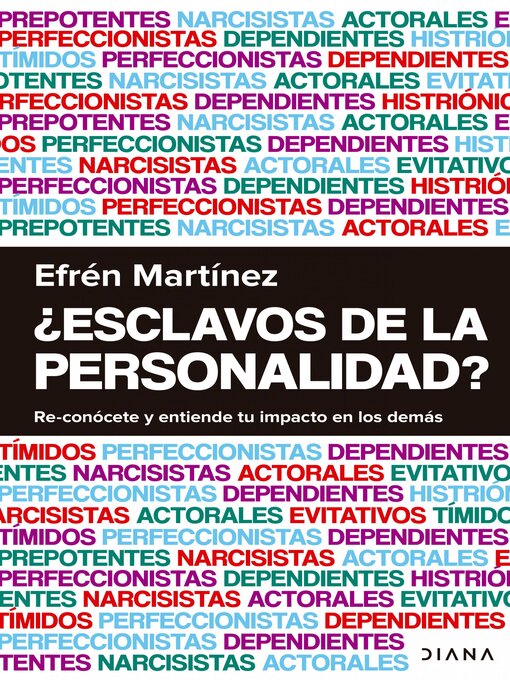 Title details for ¿Esclavos de la personalidad? by Efrén Martínez - Wait list